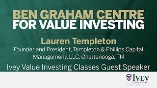 2016 Ivey Value Investing Classes Guest Speaker: Lauren Templeton