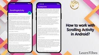 Android Studio Tutorial: How to work with Scrolling Activity in Android | #learnvibes #androiddev