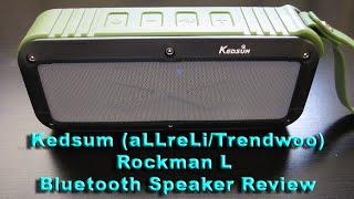 Kedsum Bluetooth Speaker Review -  Atesson Trendwoo Allreli Rockman L