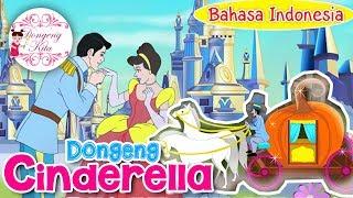 Cinderella ~ Dongeng Anak Dunia | Dongeng Kita untuk Anak