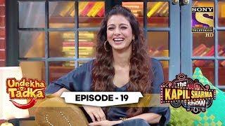 Tabu Bursts Out In Laughter | Undekha Tadka | Ep 19 | The Kapil Sharma Show Season 2