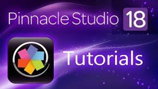 Pinnacle Studio 18 Ultimate - How to Add Effects to your Clips [COMPLETE]*