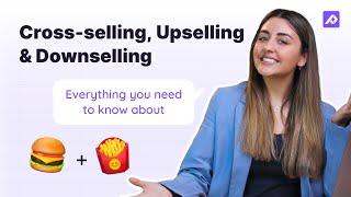 How To Cross-sell, Upsell, and Downsell in Ecommerce