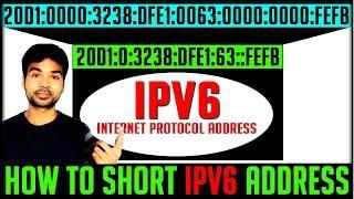 How to short IPv6 Address | Internet Protocol Version 6 Address | Computer Networking Tutorial