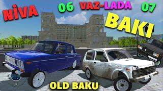 VAZLAR İLƏ BAKI XƏRİTƏSİNDƏ AFTOŞLUQ  (lada-niva)  | OLD BAKU | Maşın Oyunları | #sahmarehmedov