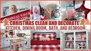 CHRISTMAS CLEAN AND DECORATE / GINGERBREAD KITCHEN, DINING ROOM, BATH, AND BEDROOM / CHRISTMAS 2024