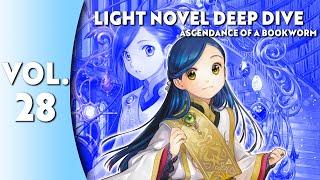 Light Novel Deep Dive: Ascendance of a Bookworm Part 5 Vol. 7