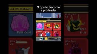 3 tips to become rich in bloxfruits!! to become a pro trader (trading servers) #bloxfruits #roblox