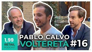 Pablo Calvo, cofundador de Voltereta || 𝟭,𝟵𝟵 𝗥𝗲𝘁𝗮𝗶𝗹 𝗽𝗼𝗱𝗰𝗮𝘀𝘁 || Episodio 16 ||