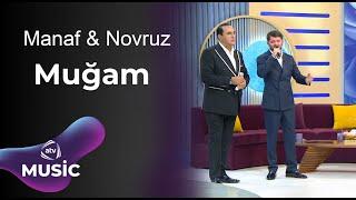 Manaf Ağayev & Novruz Ucarlı - Muğam