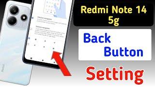 Redmi note 14 back button setting | Redmi note 14 me back button kaise lagaye/navigation key setting