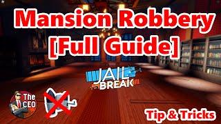 How to Rob Mansion Robbery in Jailbreak [Full Guide]