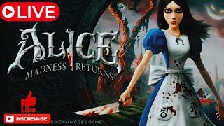 (AO VIVO) ALICE MADNESS RETURNS