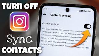 How to Turn Off Sync Contacts on Instagram 2024