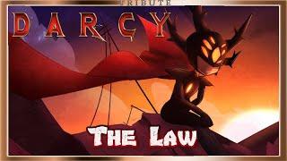 Darcy Tribute: The Law