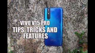 40+ Best Vivo V15 Pro Tips, Tricks and Features (Fun Touch OS 9.0)