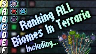 Ranking EVERY SINGLE BIOME in Terraria!