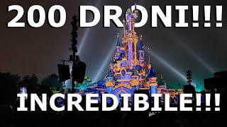 D-light-Pre-show a Disneyland Paris Incredibile spettacolo 200 Droni