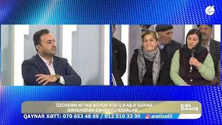 Gəl Danış Amil Xəlilin təqdimatında (03.03.2025)