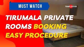 Private Rooms Booking in Tirumala | Online Booking | Procedure | Cost | Location