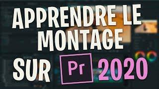 APPRENDRE LE MONTAGE SUR PREMIERE PRO 2020 | TUTORIEL