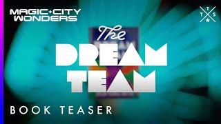 Preorder The Dream Team: A Magic City Wonders Novel