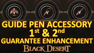 GUARANTEE PEN ACCESSORY 1st & 2nd CRAFTING & EXCHANGE GUIDE + COST CALCULATION (Black Desert) BDO