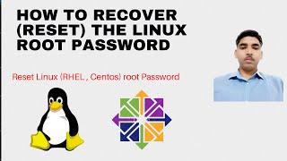 How to Recover (Reset) the Centos or RHEL Root Password | Linux & Cloud Tech