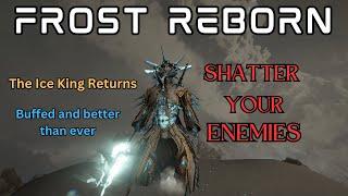 Frost REBORN Rework and Build | Warframe