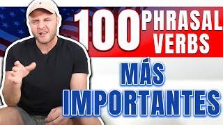 100 PHRASAL VERBS PODEROSOS que NECESITAS Saber!  Habla Inglés Fluido RÁPIDO en Poco Tiempo