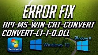 How to Fix Error "api-ms-win-crt-convert-L1-1-0.dll" is Missing in Windows 10/8/7