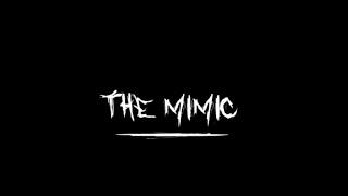 Playing [The Mimic] on [Roblox]