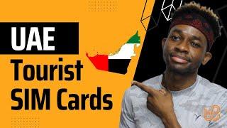 How to Buy a Tourist SIM Card in the United Arab Emirates (UAE) in 6 Steps  (in English)
