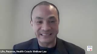 Interview with Weiheur Lau, The Life & Wellness Coach - All About The Bay Business Networking