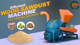 Wood Sawdust Machine | Wood Crusher Machine | SR Wood Burada Machine | Lakdi Burada Machine