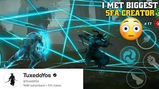 I Met Biggest Sfa Creator  Tuxedoyos Yt  Shadow Fight 4 Arena | SPIRIT DEATH 07 | @SD07ClanSFA