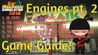 Car Mechanic Simulator 2018 - Game Guide - Engines Pt. 2