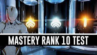 Mastery Rank 10 Test & All You Need To Know (Warframe)