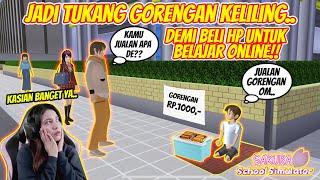 JADI PENJUAL GORENGAN DEMI BISA BELI HP UNTUK BELAJAR ONLINE!! SAKURA SCHOOL SIMULATOR - PART 131