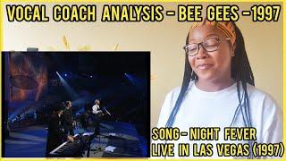 BEE GEES LIVE 1997 x NIGHT FEVER | Vocal Coach Analysis #beegees #vocal #analysis