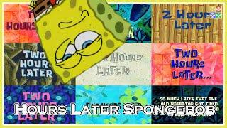 Hours Later Spongebob & Details | Sound Effects | HoMoCo9