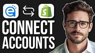 How To Connect Easy Ads To Shopify (2024)