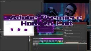 Adobe Premiere Pro CS6 - Tutorial - Tips On How To Edit