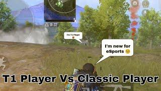 Classic Player  VS  T1 Player  