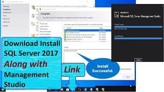 Download and Install SQL Server 2017 and Management Studio, Link in Description