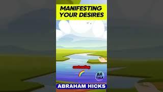 Abraham Hicks: Manifesting Your Desires #abrahamhicks #lawofattraction #manifestation