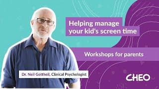 Competing with screen time and online technology: a workshop with Dr. Neil Gottheil