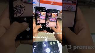 Samsung Galaxy Fold 3 Camera Vs Iphone 13 Pro Max Camera Test #shorts