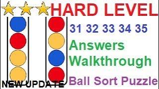 Ball Sort Puzzle Hard Level 31 32 33 34 35(New Update)