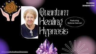 Dolores Cannon's QHHT - Quantum Healing Hypnosis Technique: Higher Self and Past Life Regression